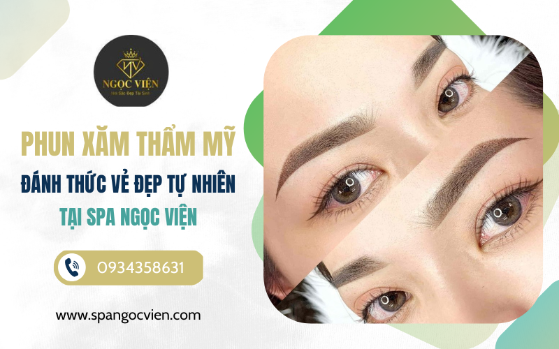 Phun xăm thẩm mỹ hiện đại tại Spa Ngọc Viện